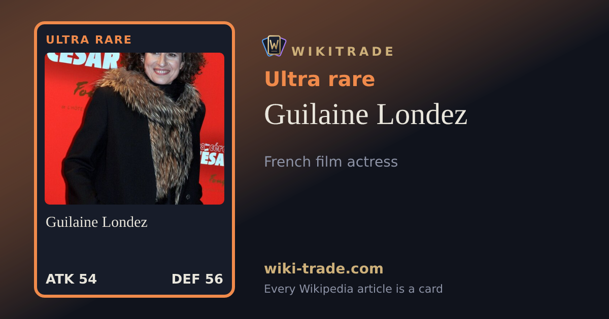 Guilaine Londez — Ultra rare card