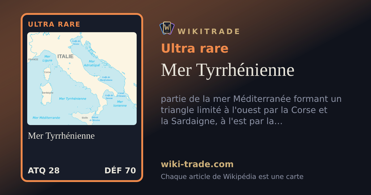 Mer Tyrrhénienne — carte Ultra rare
