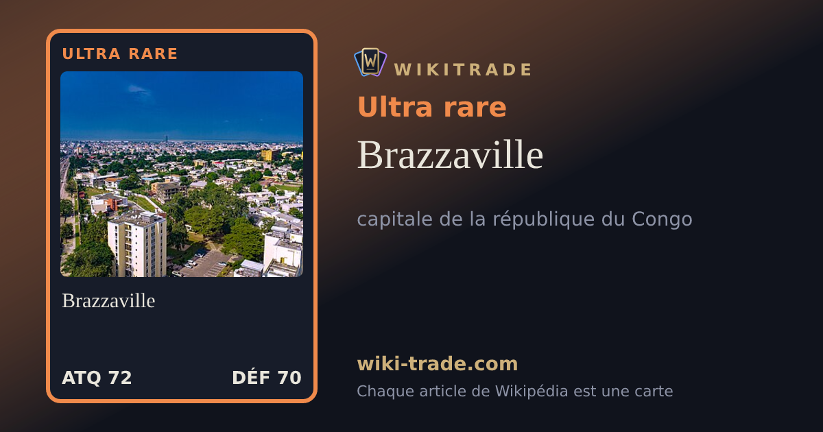 Brazzaville — carte Ultra rare