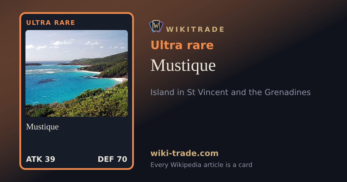 Mustique — Ultra rare card