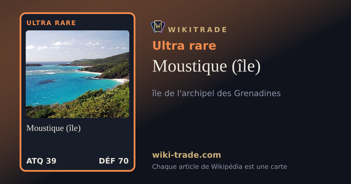 Moustique (île) — carte Ultra rare