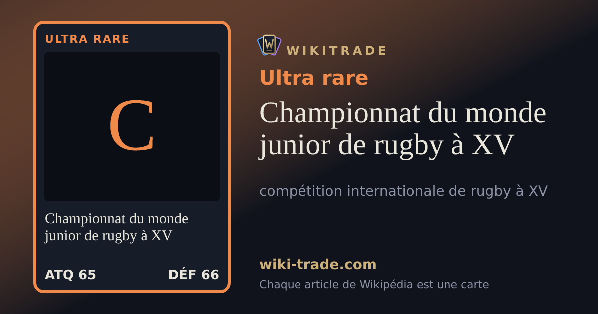 Championnat du monde junior de rugby à XV — carte Ultra rare