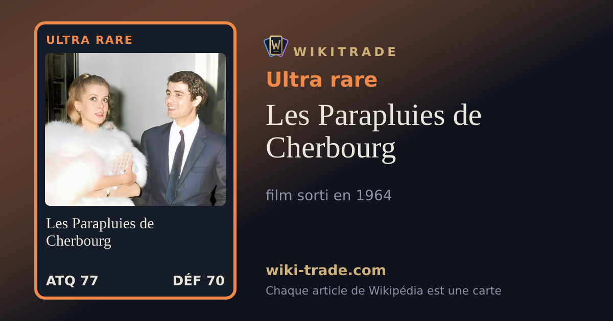 Les Parapluies de Cherbourg — carte Ultra rare