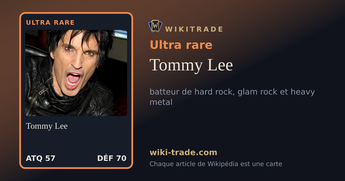 Tommy Lee — carte Ultra rare