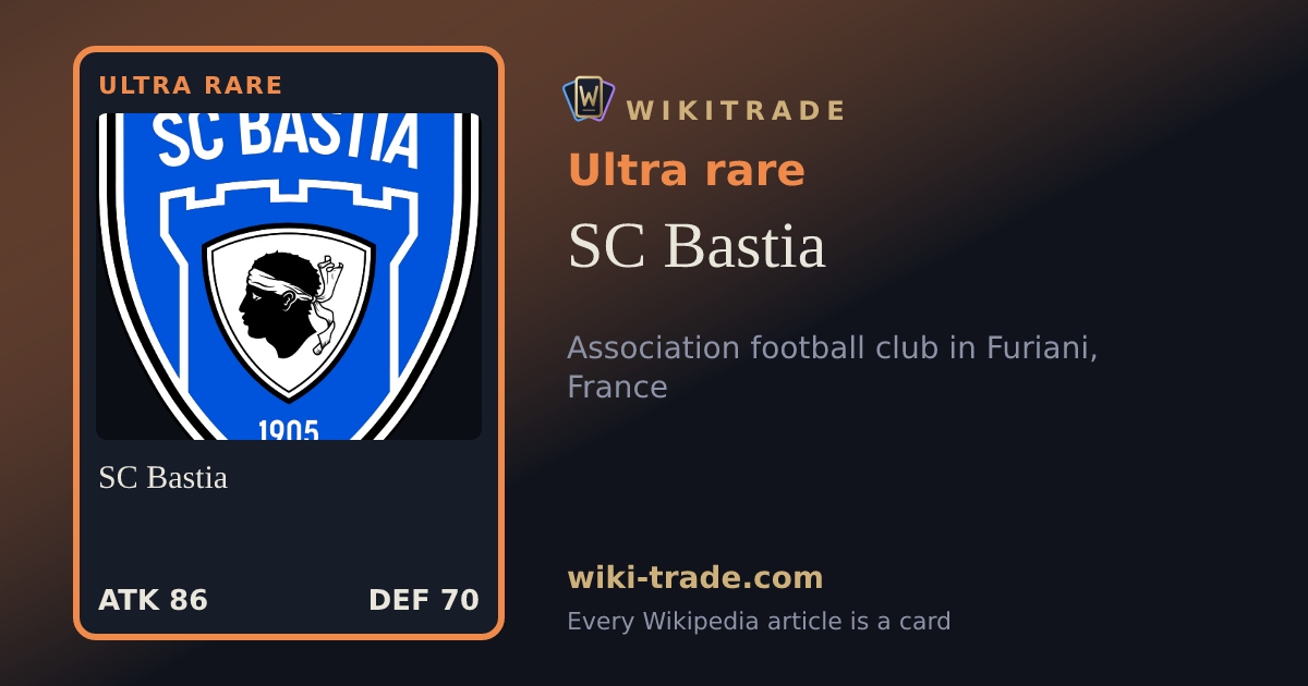 SC Bastia — Ultra rare card
