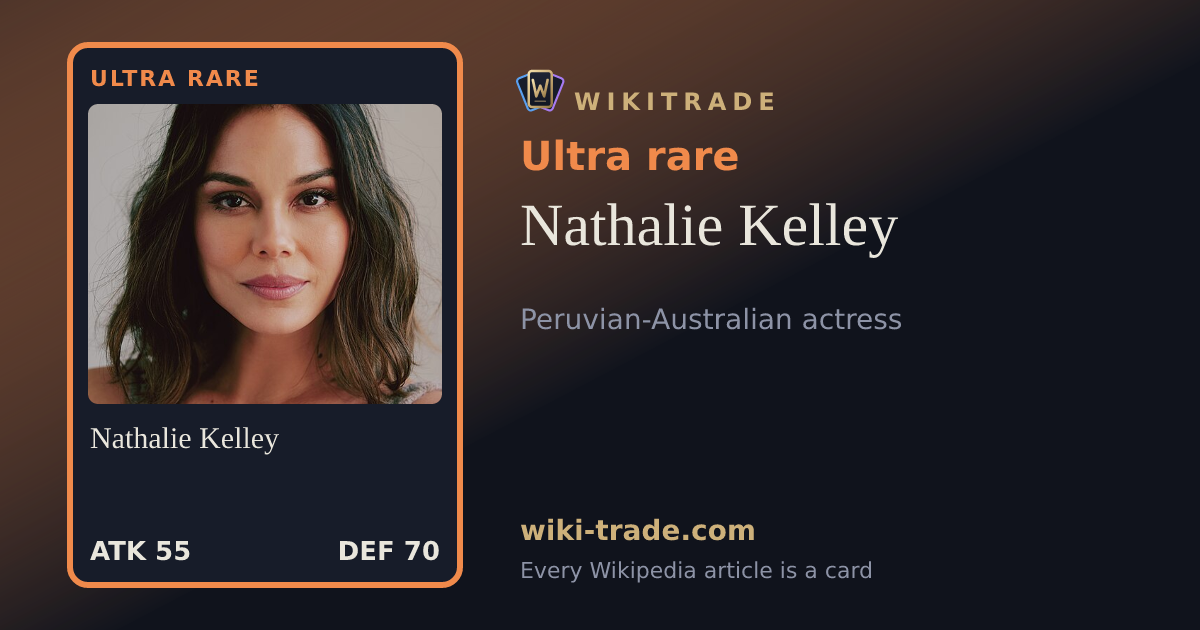 Nathalie Kelley — Ultra rare card