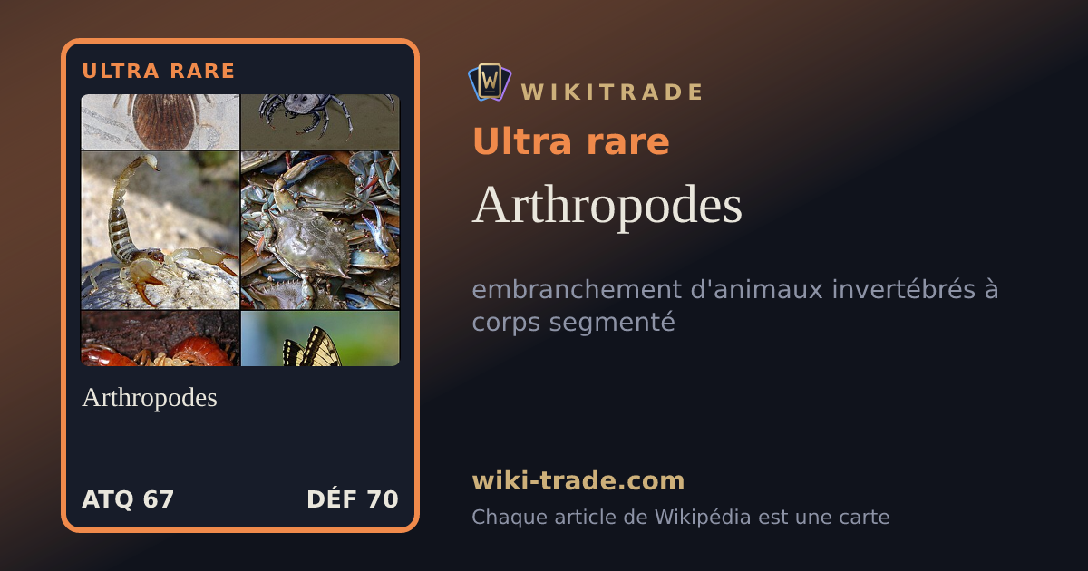 Arthropodes — carte Ultra rare