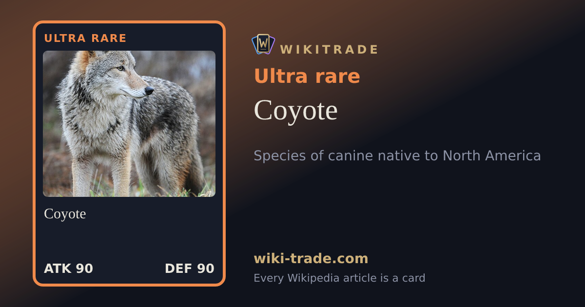 Coyote — Ultra rare card