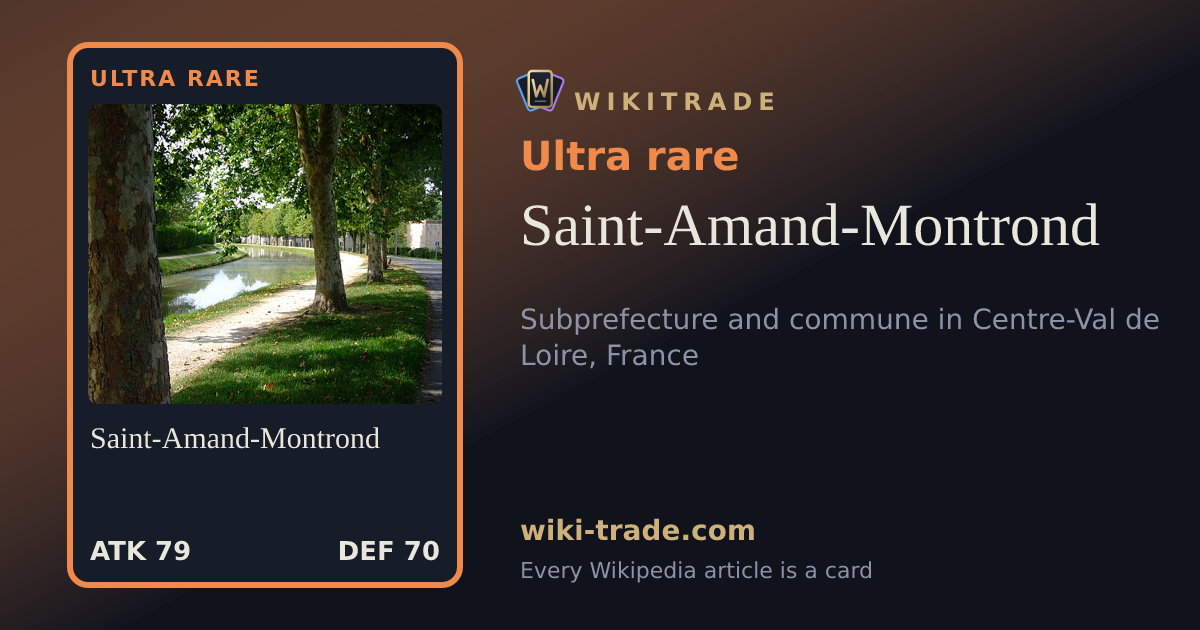 Saint-Amand-Montrond — Ultra rare card