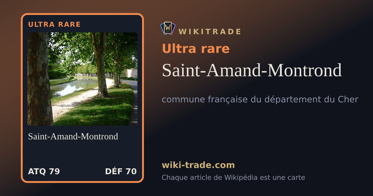 Saint-Amand-Montrond — carte Ultra rare