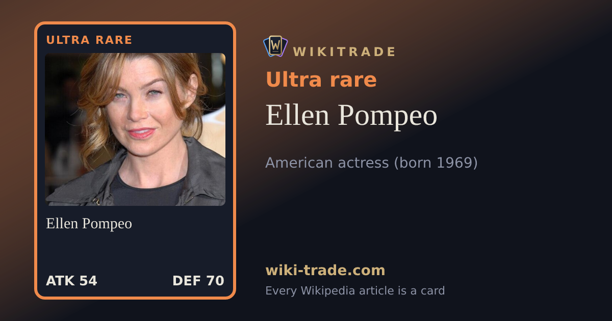 Ellen Pompeo — Ultra rare card
