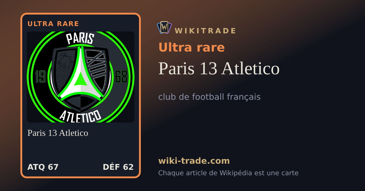 Paris 13 Atletico — carte Ultra rare