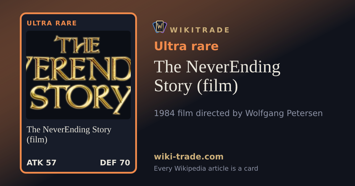 The NeverEnding Story (film) — Ultra rare card