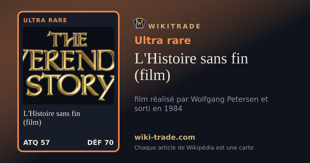 L'Histoire sans fin (film) — carte Ultra rare