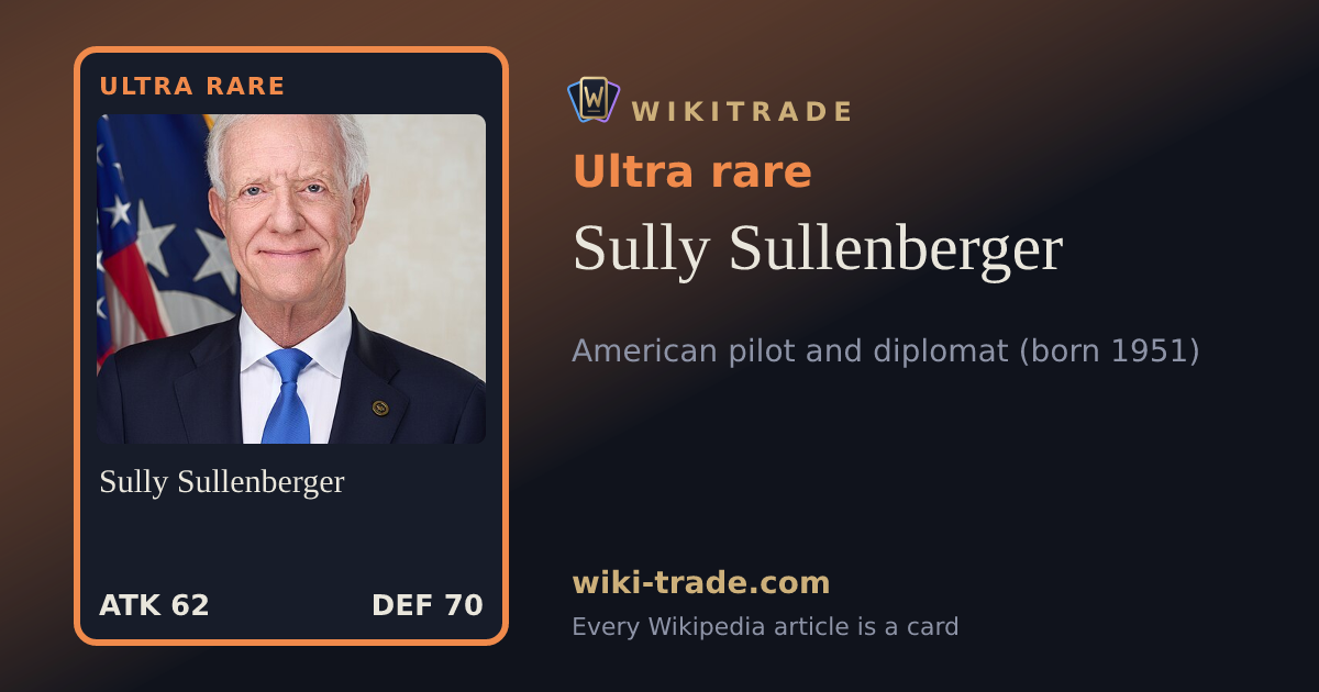 Sully Sullenberger — Ultra rare card