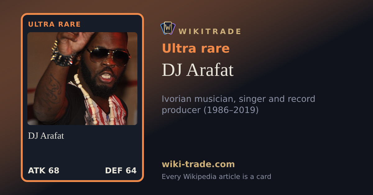 DJ Arafat — Ultra rare card