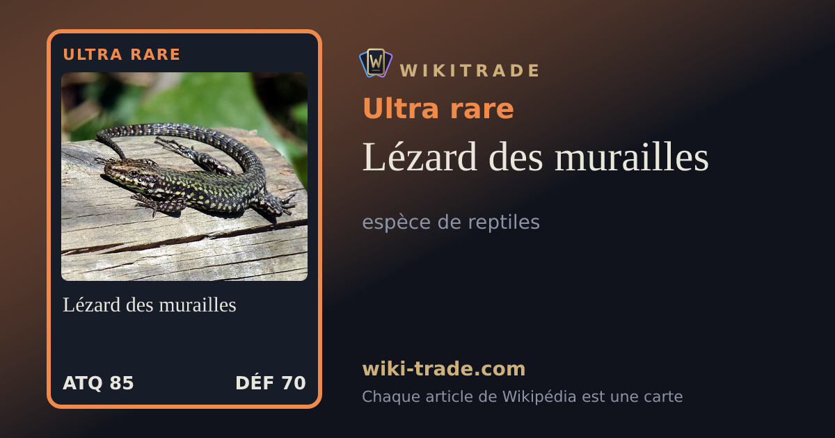 Lézard des murailles — carte Ultra rare