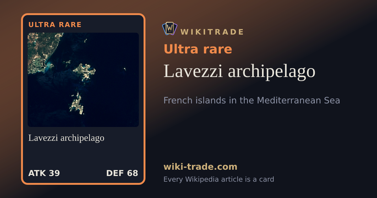 Lavezzi archipelago — Ultra rare card
