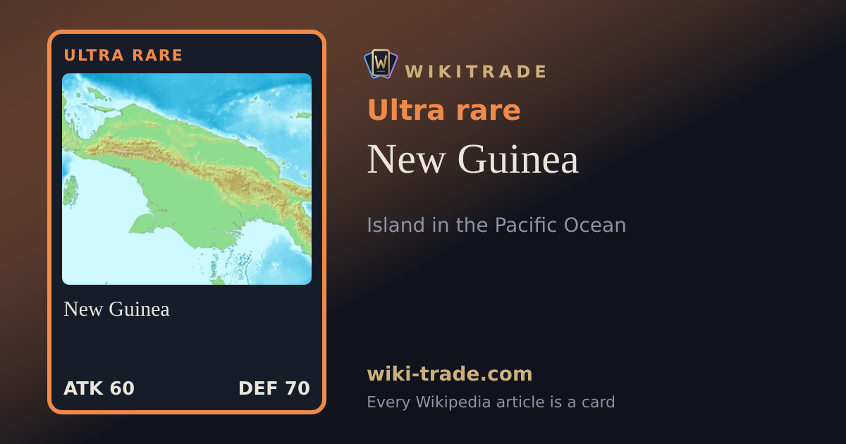 New Guinea — Ultra rare card