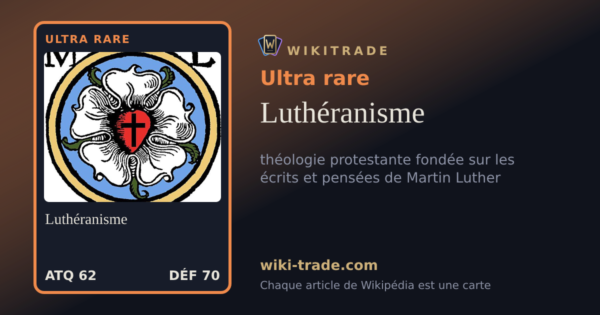 Luthéranisme — carte Ultra rare