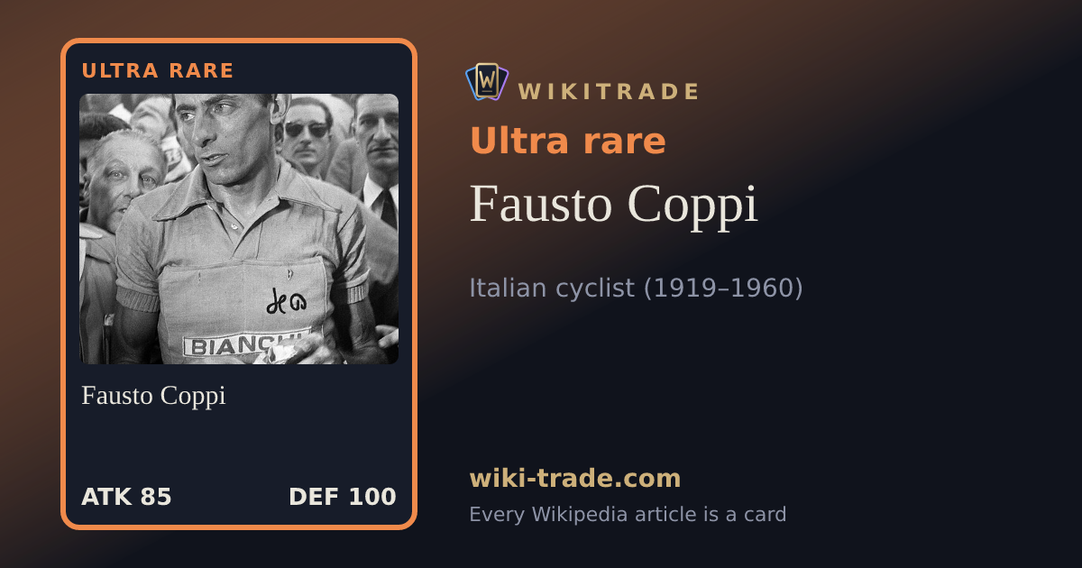 Fausto Coppi — Ultra rare card