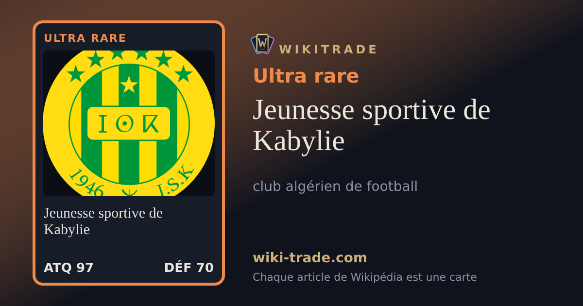Jeunesse sportive de Kabylie — carte Ultra rare