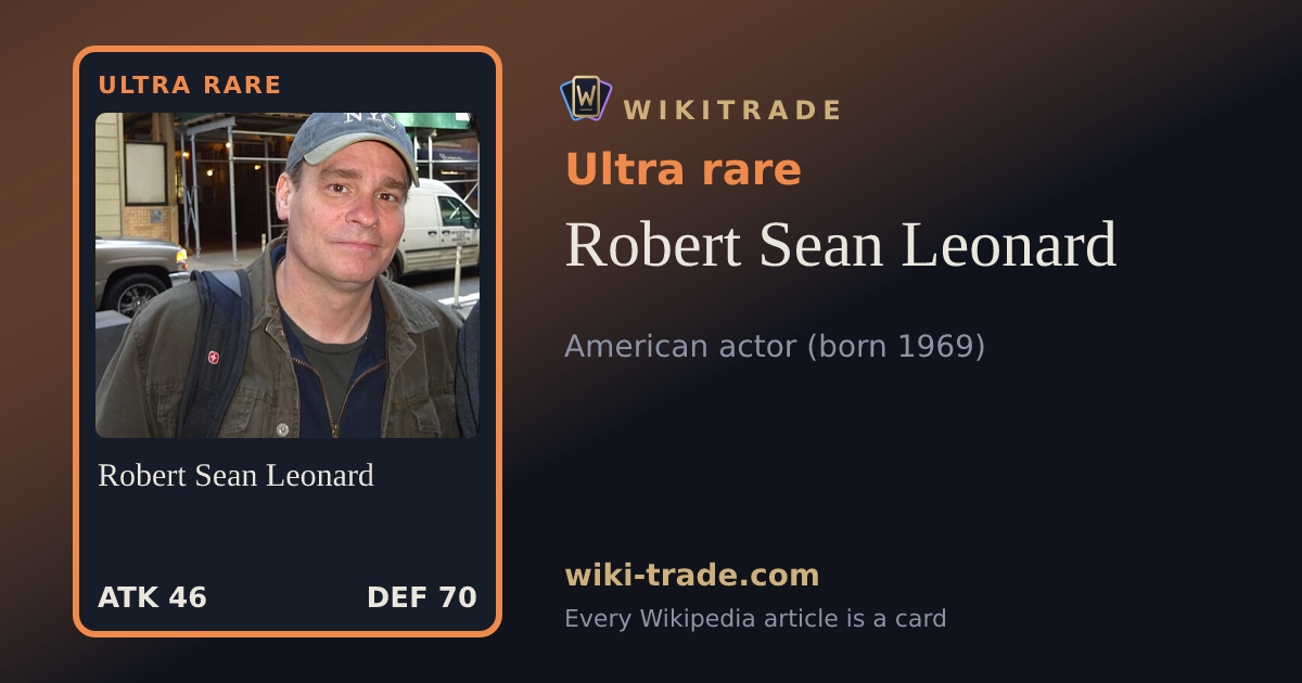 Robert Sean Leonard — Ultra rare card