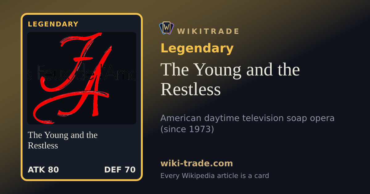 The Young and the Restless — Legendary card