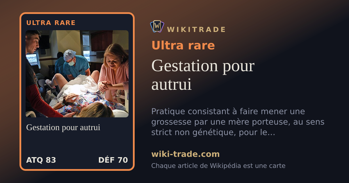 Gestation pour autrui — carte Ultra rare