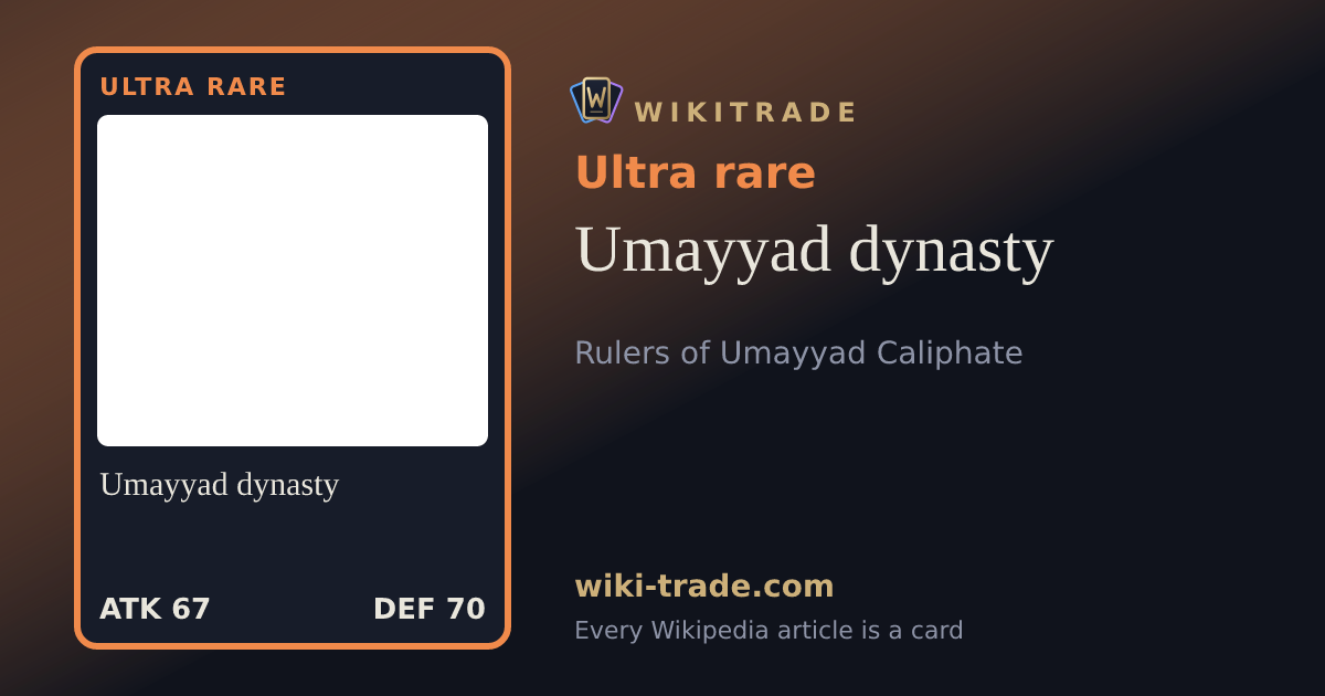 Umayyad dynasty — Ultra rare card