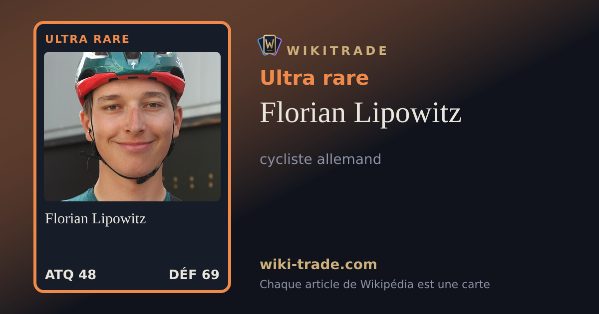 Florian Lipowitz — carte Ultra rare