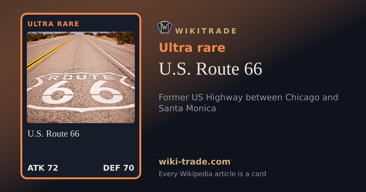 U.S. Route 66 — Ultra rare card
