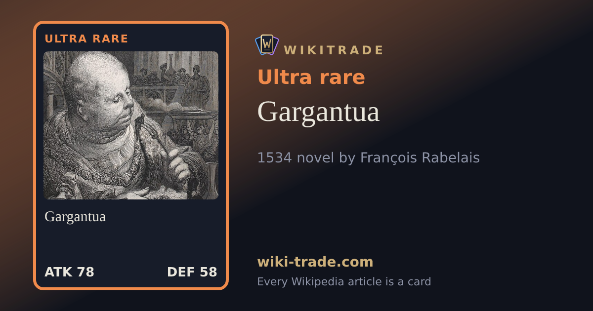 Gargantua — Ultra rare card