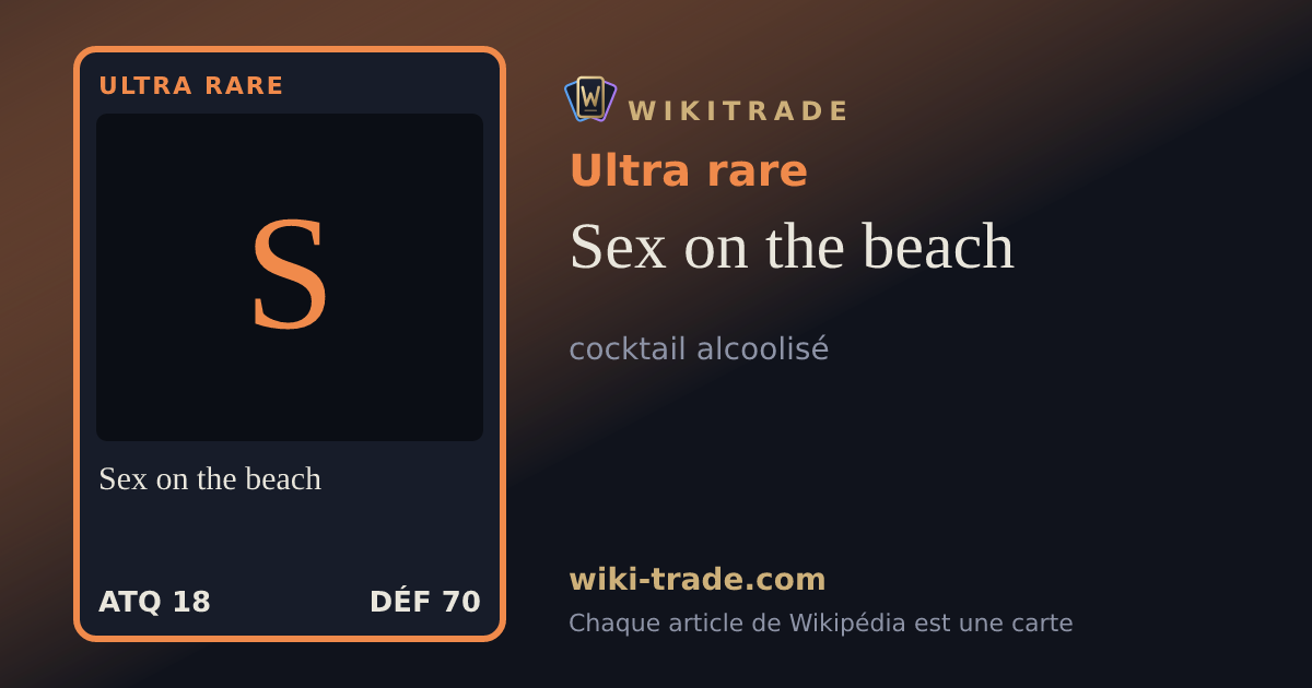 Sex on the beach — carte Ultra rare