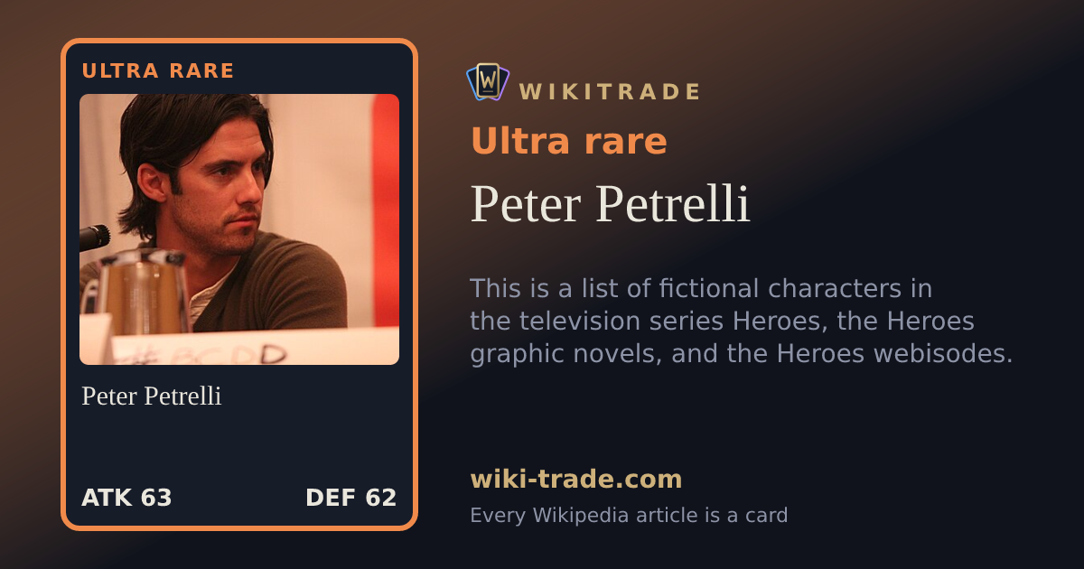 Peter Petrelli — Ultra rare card