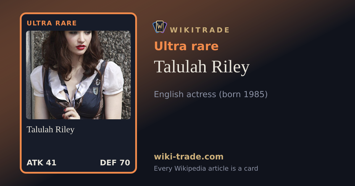 Talulah Riley — Ultra rare card