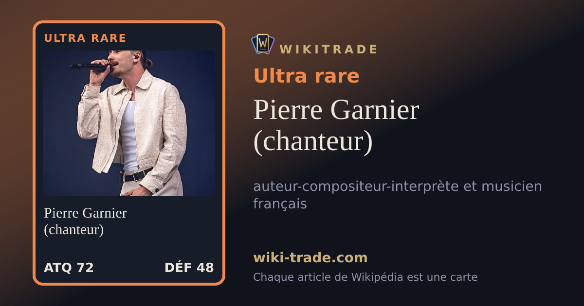 Pierre Garnier (chanteur) — carte Ultra rare