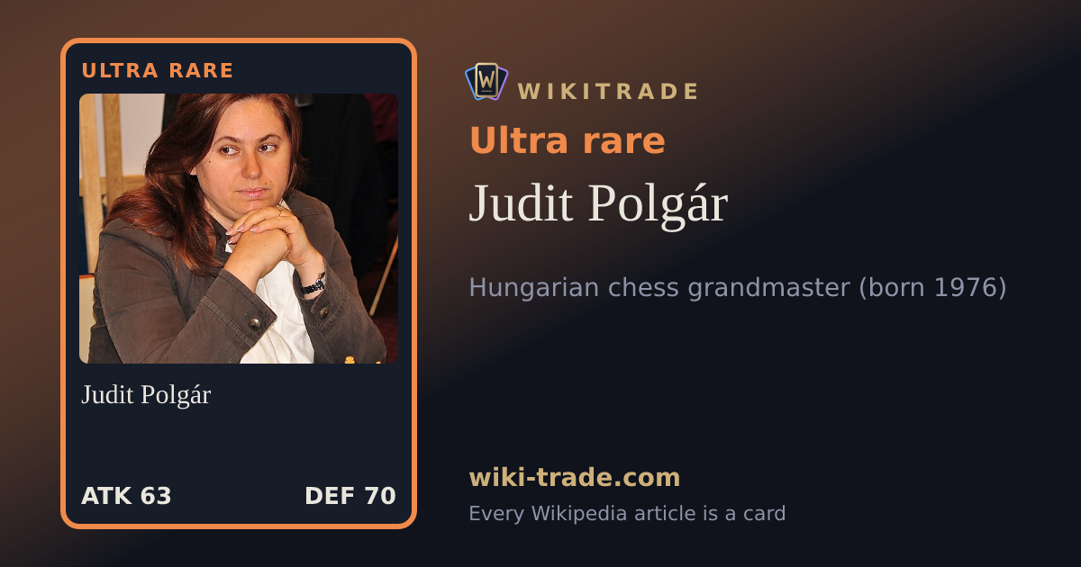 Judit Polgár — Ultra rare card