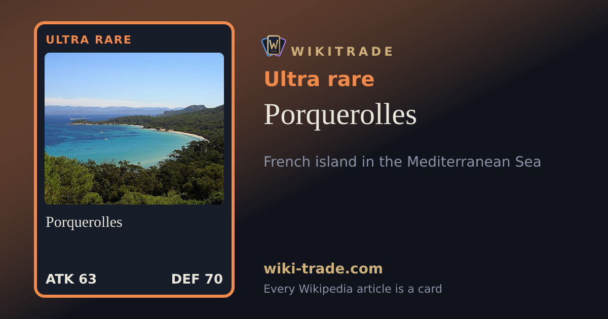 Porquerolles — Ultra rare card