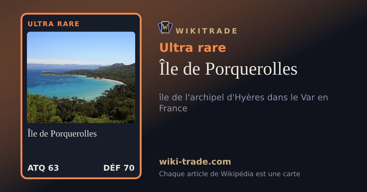 Île de Porquerolles — carte Ultra rare
