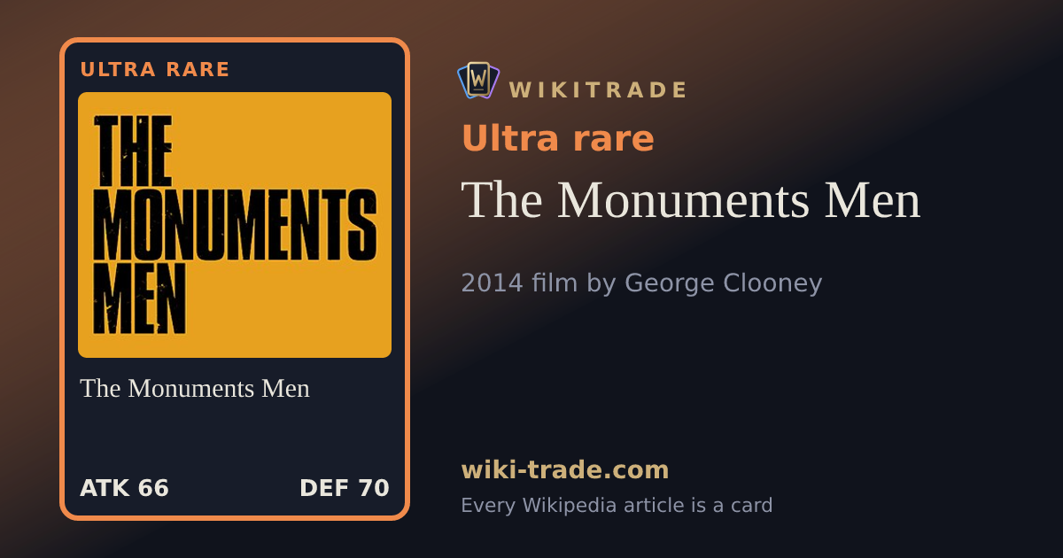 The Monuments Men — Ultra rare card