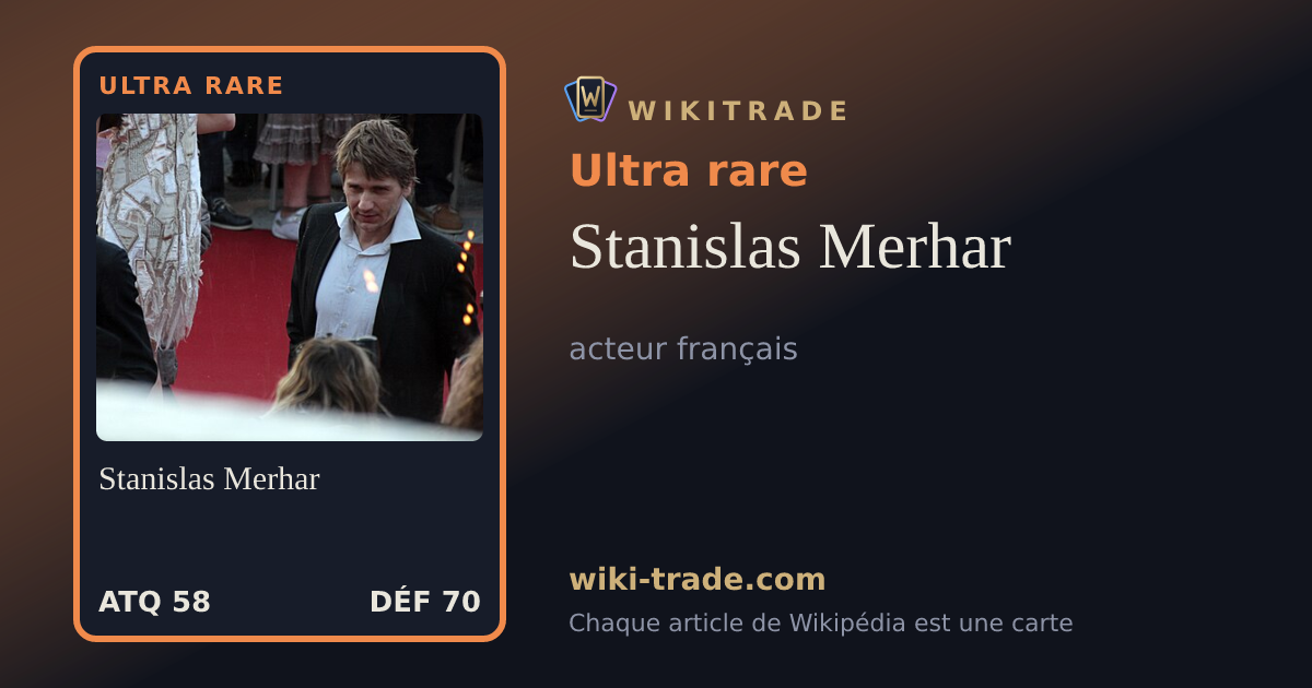 Stanislas Merhar — carte Ultra rare