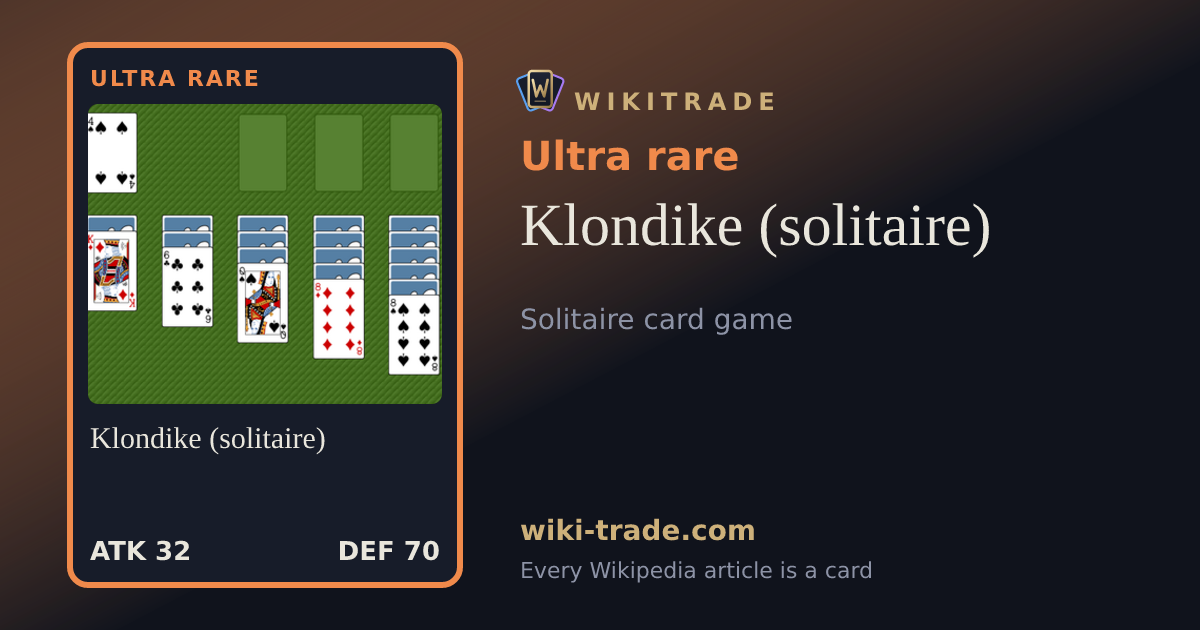 Klondike (solitaire) — Ultra rare card