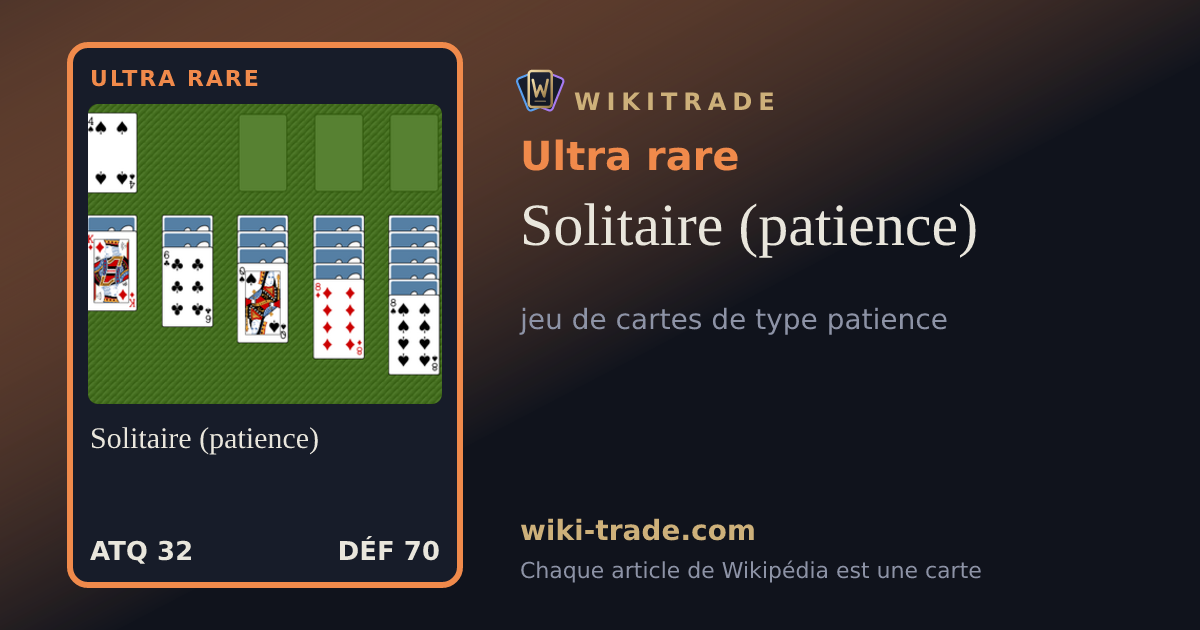 Solitaire (patience) — carte Ultra rare