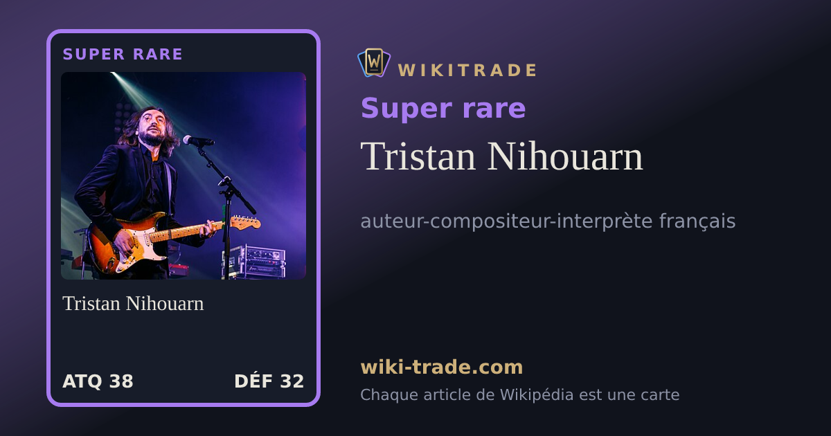 Tristan Nihouarn — carte Super rare