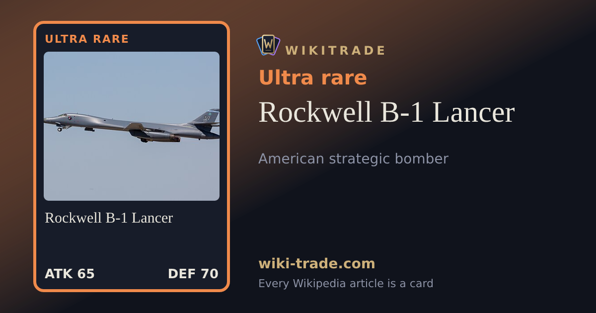 Rockwell B-1 Lancer — Ultra rare card