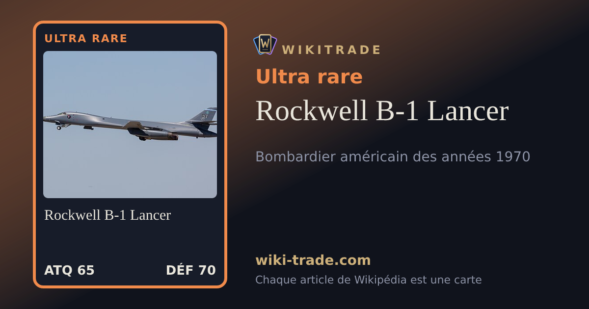 Rockwell B-1 Lancer — carte Ultra rare