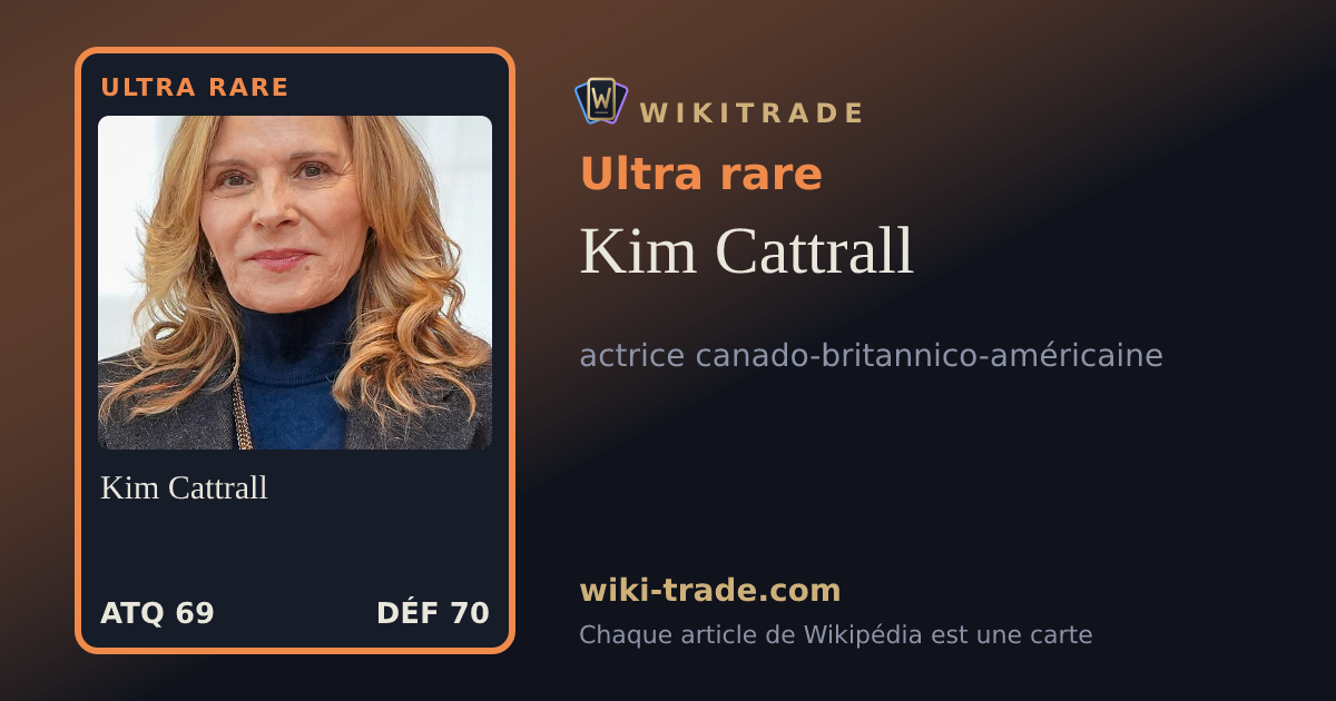 Kim Cattrall — carte Ultra rare