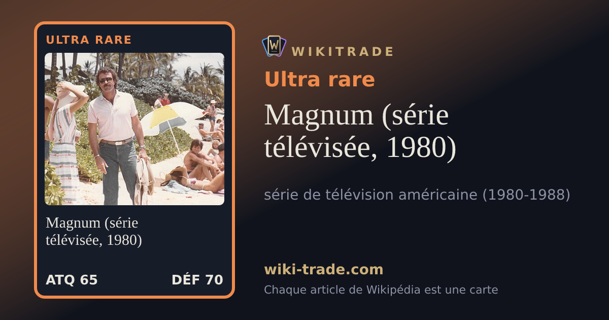 Magnum (série télévisée, 1980) — carte Ultra rare