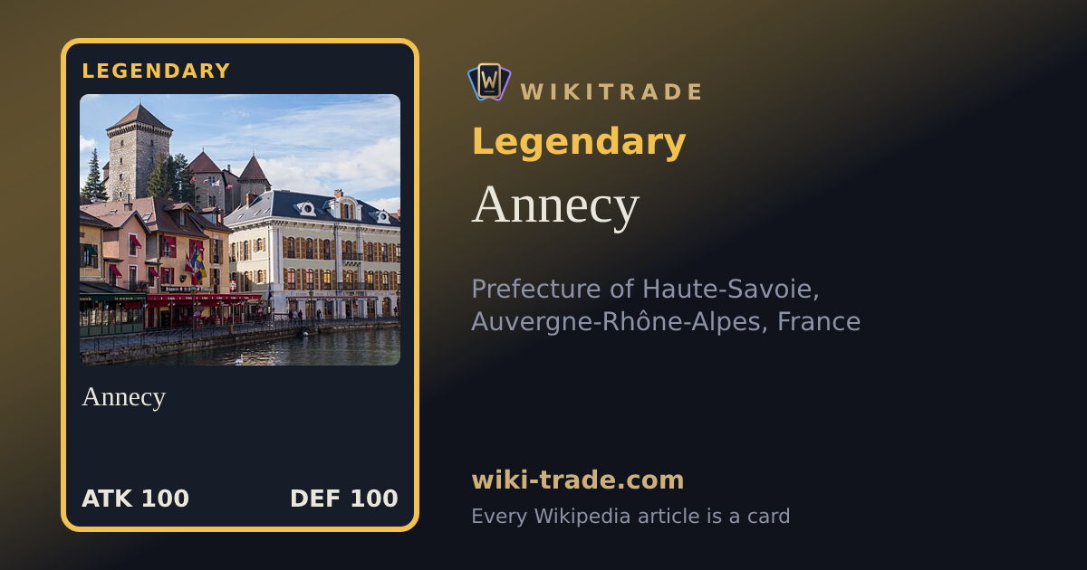 Annecy — Legendary card